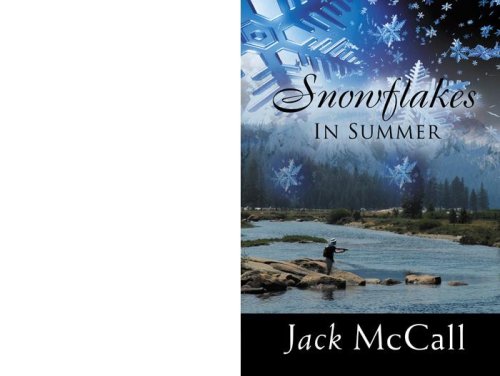 Imagen de archivo de Snowflakes in Summer Time (Refreshing Insights Into Life's Journey) a la venta por ThriftBooks-Dallas