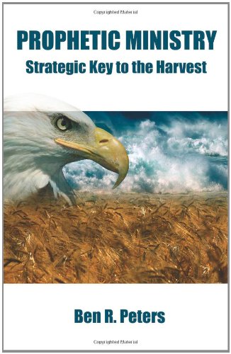 Imagen de archivo de Prophetic Ministry: Stategic Key to the Harvest a la venta por ThriftBooks-Dallas