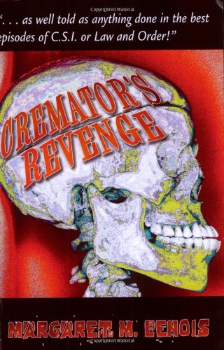Stock image for Cremator's Revenge (SIGNED) for sale by Daniel Montemarano