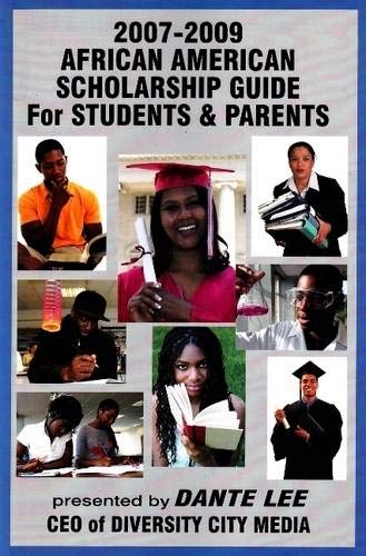 Stock image for 2007-2009 African American Scholarship Guide for Students & Parents for sale by ThriftBooks-Dallas