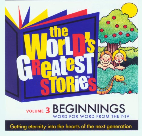 Beispielbild fr The World's Greatest Stories Vol. 3 Beginnings - NIV zum Verkauf von Save With Sam