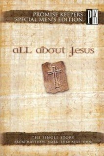 Stock image for ALL ABOUT JESUS The Single Story: from Matthew, Mark, Luke, and John for sale by Neil Shillington: Bookdealer/Booksearch