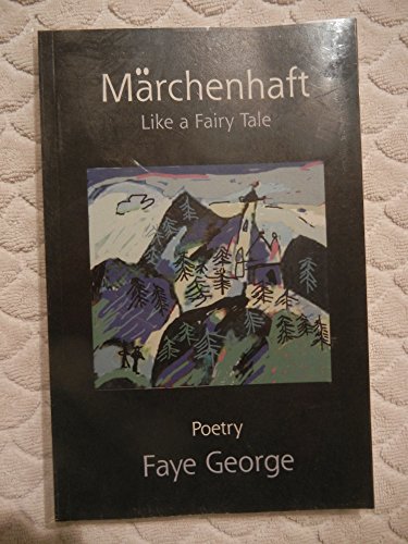 Stock image for Marchenhaft, Like a Fairy Tale, Poetry [Signed] for sale by The Book Store
