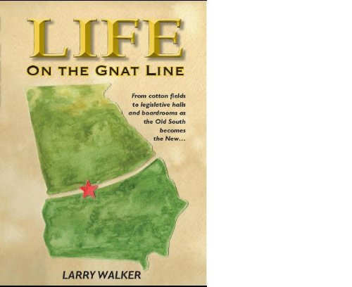 Life on the Gnat Line (9780976777021) by Larry Walker