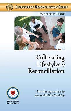 Stock image for Cultivating Lifestyles of Reconciliation (Lifestyles of Reconciliation Series) for sale by Jenson Books Inc