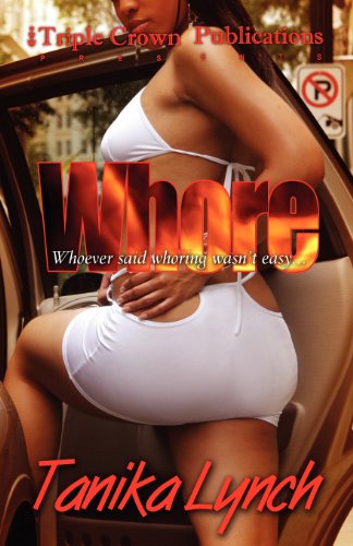 Stock image for Whore (Triple Crown Publications Presents) for sale by New Legacy Books