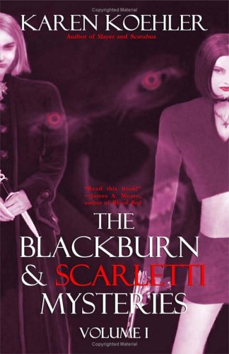 Stock image for The Blackburn & Scarletti Mysteries Volume I for sale by dsmbooks