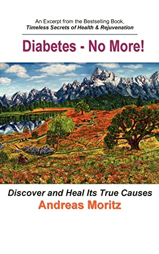 Imagen de archivo de Diabetes - No More! a la venta por SecondSale