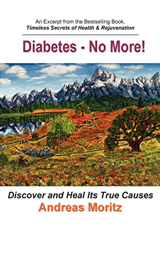 Stock image for Diabetes - No More! for sale by SecondSale