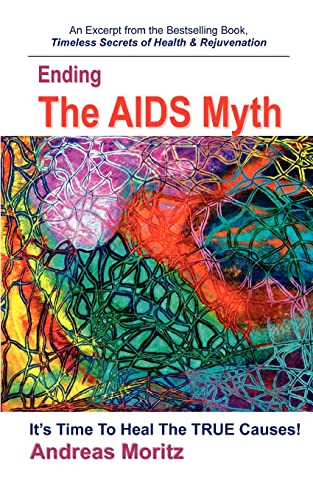 9780976794493: Ending the AIDS Myth
