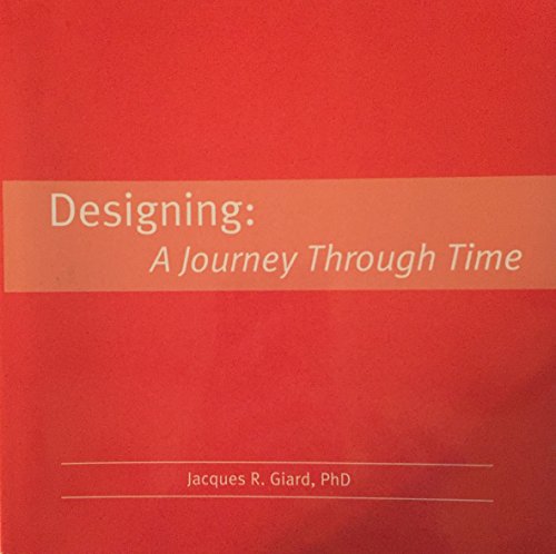 9780976802136: Designing A Journey through Time