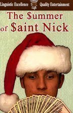 Stock image for The Summer of Saint Nick for sale by Better World Books