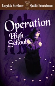 Beispielbild fr Operation High School zum Verkauf von Better World Books Ltd
