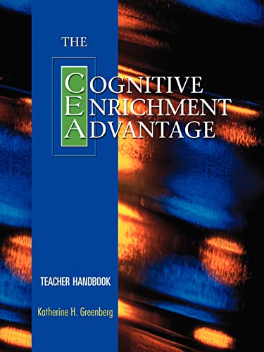 The Cognitive Enrichment Advantage Teacher Handbook - Greenberg, Katherine H.