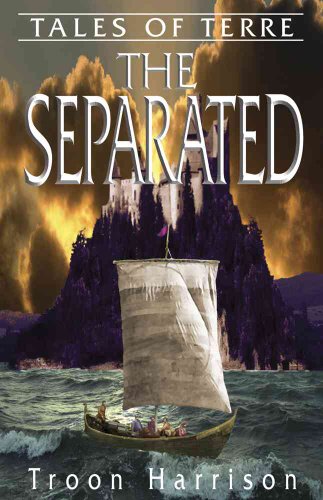 Beispielbild fr The Separated (Tales of Terre, Band 1) zum Verkauf von Buchpark