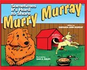 Stock image for Sometimes It's Hard to Share Murry Murray for sale by -OnTimeBooks-