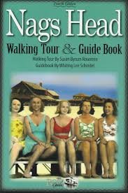 Beispielbild fr Nags Head Walking Tour & Guide Book zum Verkauf von Wonder Book