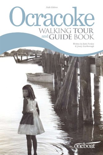 Stock image for Ocracoke Walking Tour & Guide Book for sale by Open Books