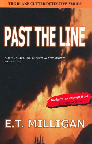Stock image for Past the Line: The Blake Cutter Detective Series for sale by HPB-Movies