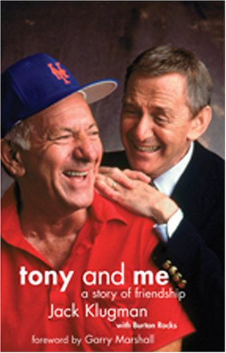 Stock image for Tony and Me: A Story of Friendship, with DVD of "The Odd Couple" out-takes, 1971-75 for sale by SecondSale
