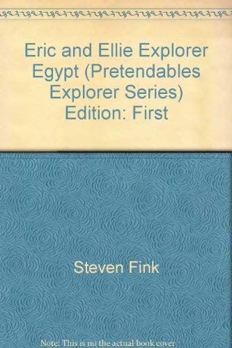 Imagen de archivo de Eric and Ellie Explorer Egypt (Pretendables Explorer Series) a la venta por Wonder Book