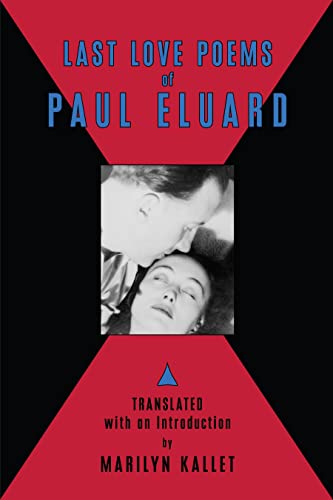 Beispielbild fr Last Love Poems of Paul Eluard zum Verkauf von WorldofBooks