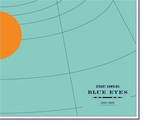 Beispielbild fr Stuart Hawkins: Blue Eyes zum Verkauf von Powell's Bookstores Chicago, ABAA