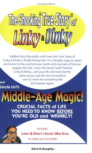 The Shocking True Story Of Linky And Dinky Plus Uncle Url'S Middle Aged ...