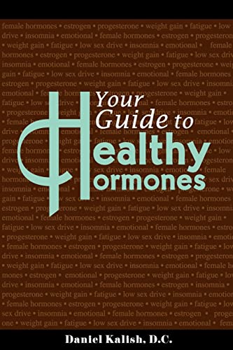 Stock image for Your Guide to Healthy Hormones for sale by SecondSale