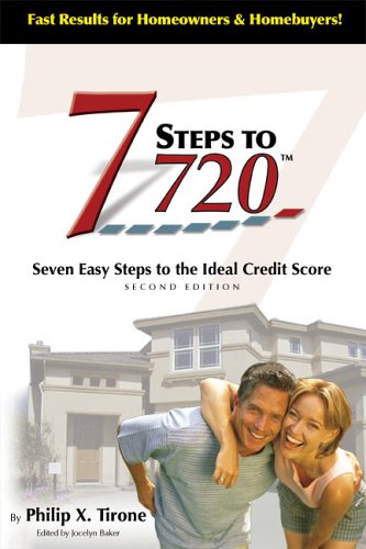 Beispielbild fr 7 Steps To 720: Seven Easy Steps to the Ideal Credit Score zum Verkauf von SecondSale