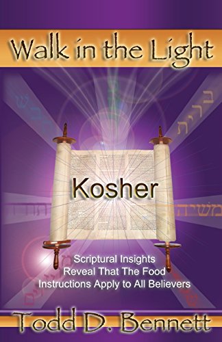 9780976865902: Kosher: Scriptural Insights Reveal That The Food Instructions Apply To All Believers: Volume 9 (Walk in the Light)