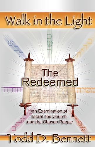 Beispielbild fr The Redeemed (Walk in the Light, Volume 6) zum Verkauf von GoldBooks