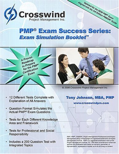 PMP Exam Success Series: Exam Simulation Questions Book (9780976866060) by Tony Johnson; MBA; PMP; PgMP