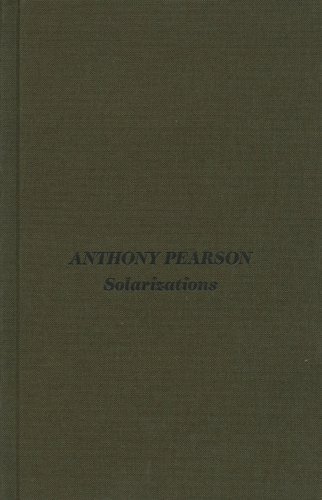 Imagen de archivo de Anthony Pearson: Solarizations a la venta por Zubal-Books, Since 1961