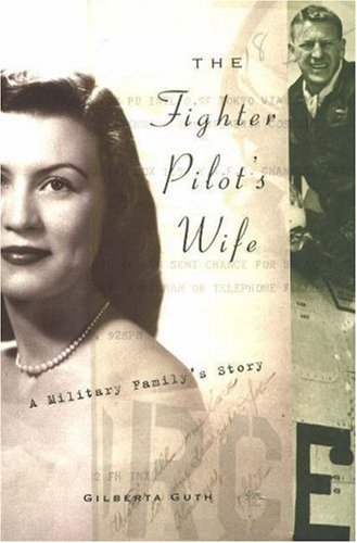 The Fighter Pilot's Wife