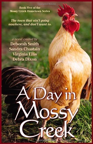 Stock image for A Day in Mossy Creek (Mossy Creek Hometown Series #5) for sale by SecondSale