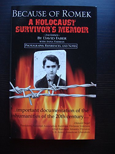 Stock image for Because of Romek: A Holocaust Survivor's Memoir, Second Edition for sale by Dream Books Co.