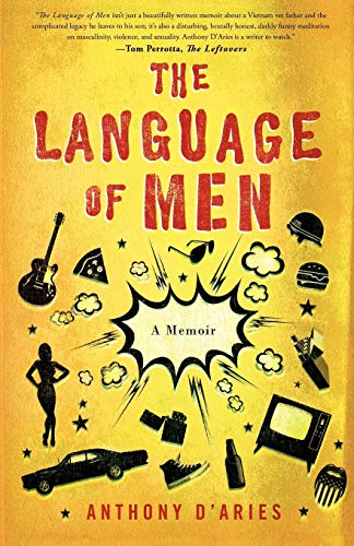 Beispielbild fr The Language of Men: A Memoir zum Verkauf von ThriftBooks-Dallas