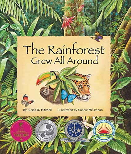 9780976882367: The Rainforest Grew All Around (Arbordale Collection)