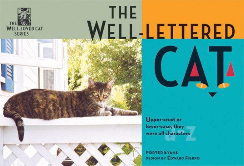 Imagen de archivo de The Well-Lettered Cat (The Well-Loved Cat Series) a la venta por HPB Inc.