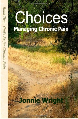 9780976895015: Choices: Managing Chronic Pain