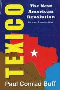 9780976902812: Texico: The Next American Revolution: Intrigue, Treason, Satire