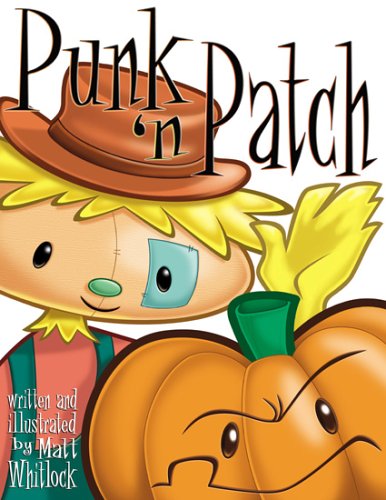 Punk 'N Patch (9780976905707) by Whitlock, Matt