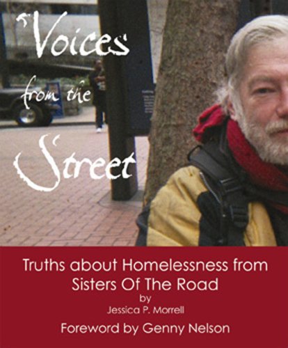 Stock image for Voices from the Street: Truths about Homelessness from Sisters of the Road for sale by ThriftBooks-Atlanta