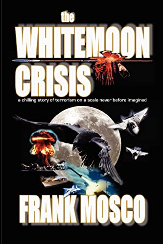 Stock image for The Whitemoon Crisis for sale by THE SAINT BOOKSTORE