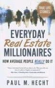 Beispielbild fr Everyday Real Estate Millionaires: How Average People Really Do It zum Verkauf von SecondSale
