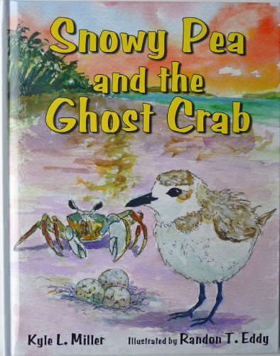Beispielbild fr Snowy Pea and the Ghost Crab zum Verkauf von Better World Books
