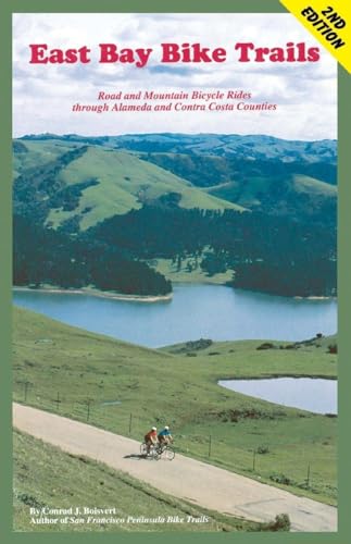 Beispielbild fr East Bay Bike Trails: Road and Mountain Bicycle Rides Through Alameda Counties and Contra Costa (Bay Area Bike Trails) zum Verkauf von St Vincent de Paul of Lane County