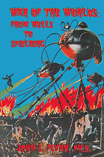 Stock image for War of the Worlds: From Wells to Spielberg for sale by SecondSale