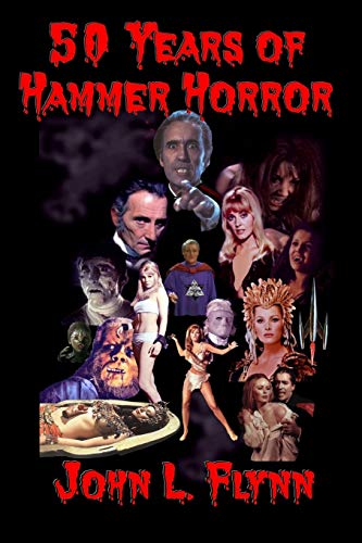 Stock image for 50 Years of Hammer Horror for sale by Books Unplugged